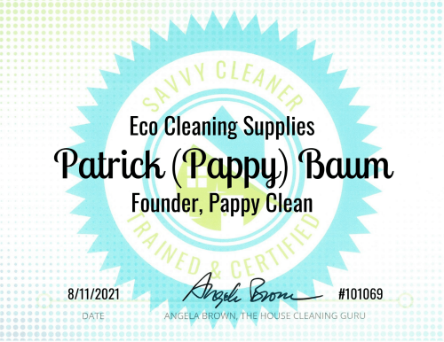 Eco Cleaning Supplies Savvy Cleaner Training Patrick Pappy Baum