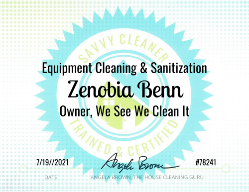 Equipment Cleaning and Sanitization Savvy Cleaner Training Zenobia Benn