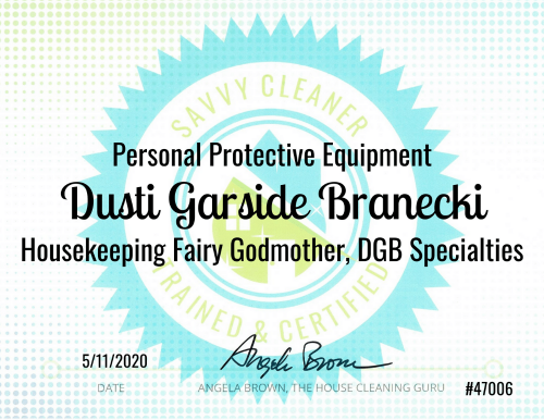 Personal Protective Equipment Savvy Cleaner Dusti Garside Branecki