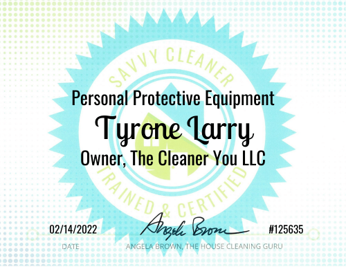 Tyrone Larry Personal Protective Equipment Savvy Cleaner Training 1000x772