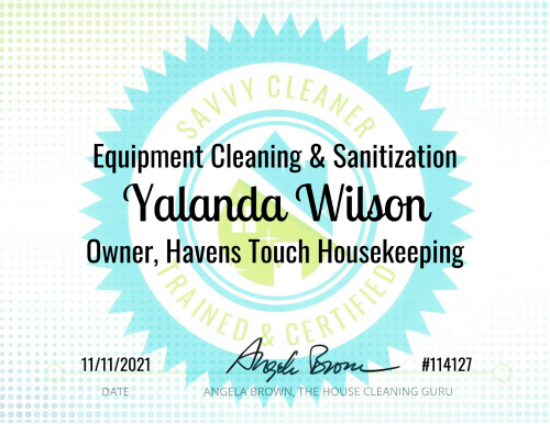 Yalanda Wilson Equipment Cleaning and Sanitization Savvy Cleaner Training